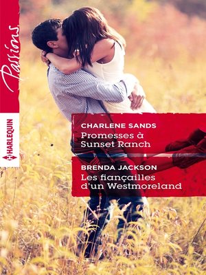 cover image of Promesses à Sunset Ranch--Les fiançailles d'un Westmoreland